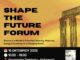 Shape the Future Forum 2026 στον Χολαργό: Η θέση της Ελλάδας σε έναν κόσμο που αλλάζει